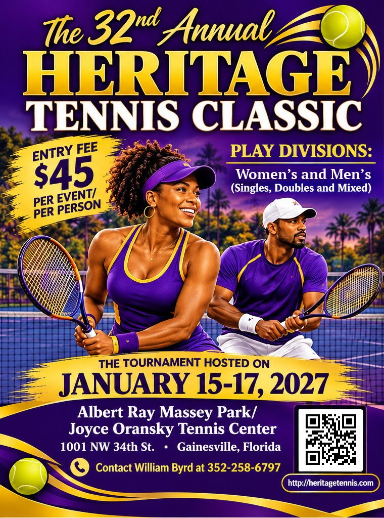 The 32nd Annual Heritage Tennis Classic flyer: January 15–17, 2027 at Albert Ray Massey Park / Joyce Oransky Tennis Center, 1001 NW 34th St., Gainesville, Florida. Entry fee $45 per event, per person.